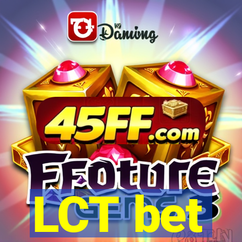 LCT bet